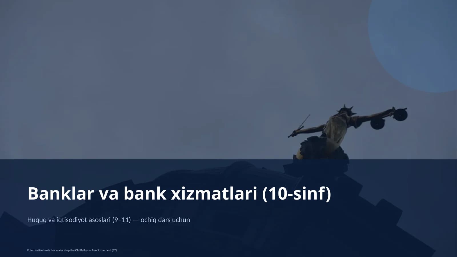Banklar va bank xizmatlari (10-sinf)