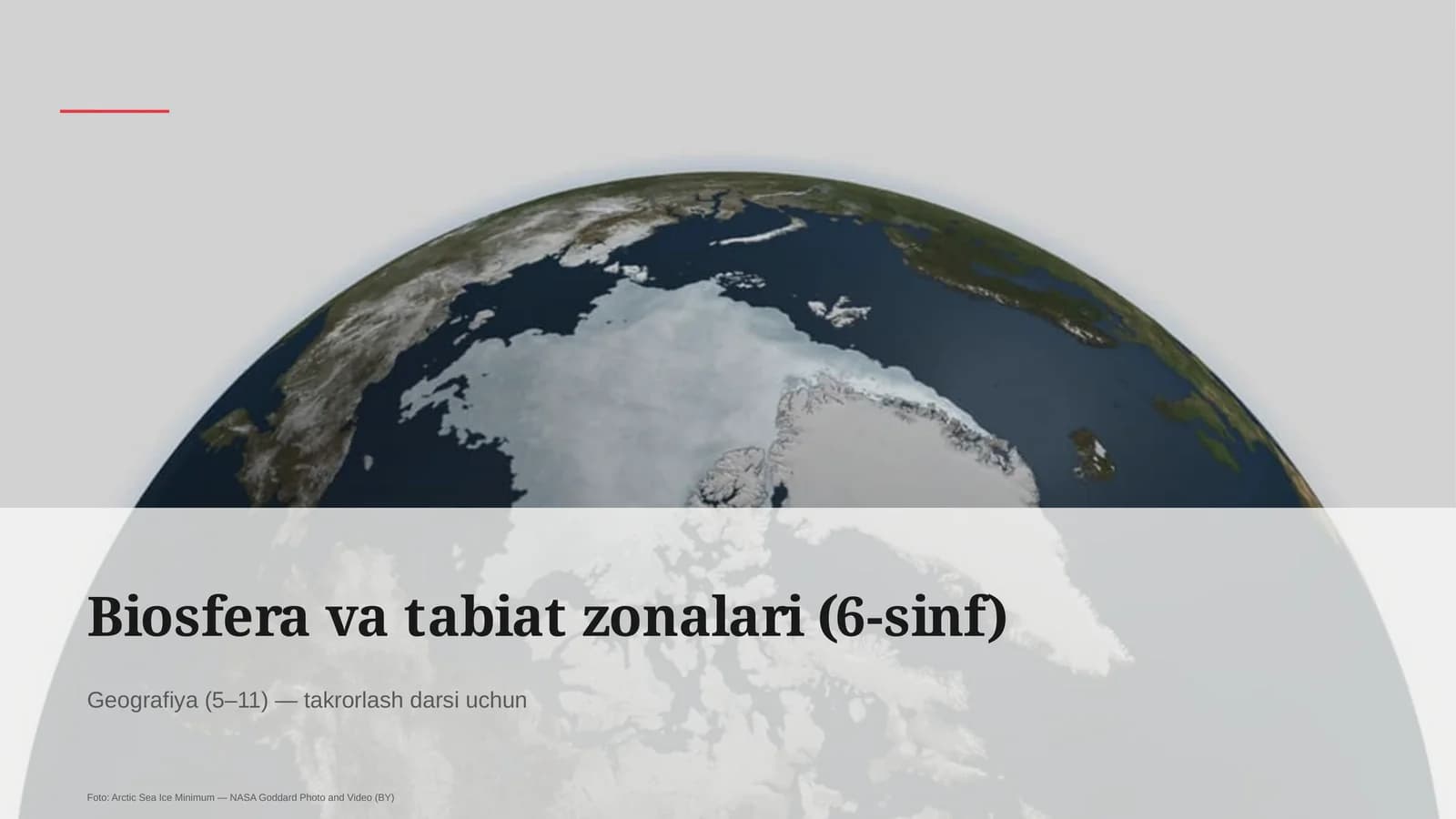 Biosfera va tabiat zonalari (6-sinf)