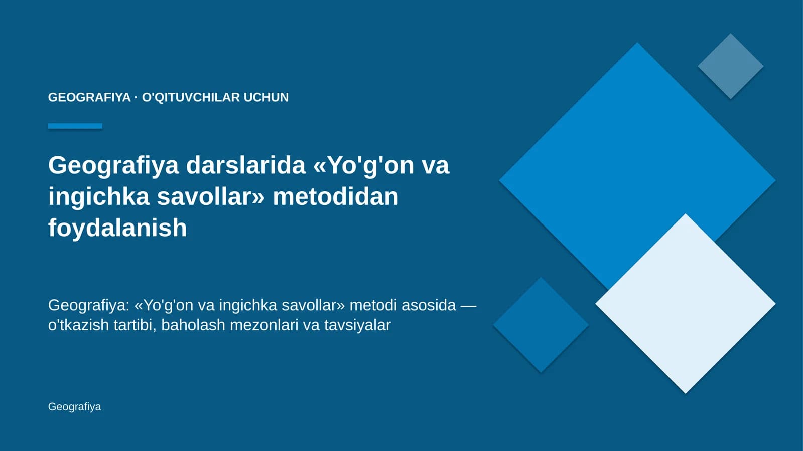 geografiya darslarida yo'g'on va ingichka savollar metodidan foydalanish 1100