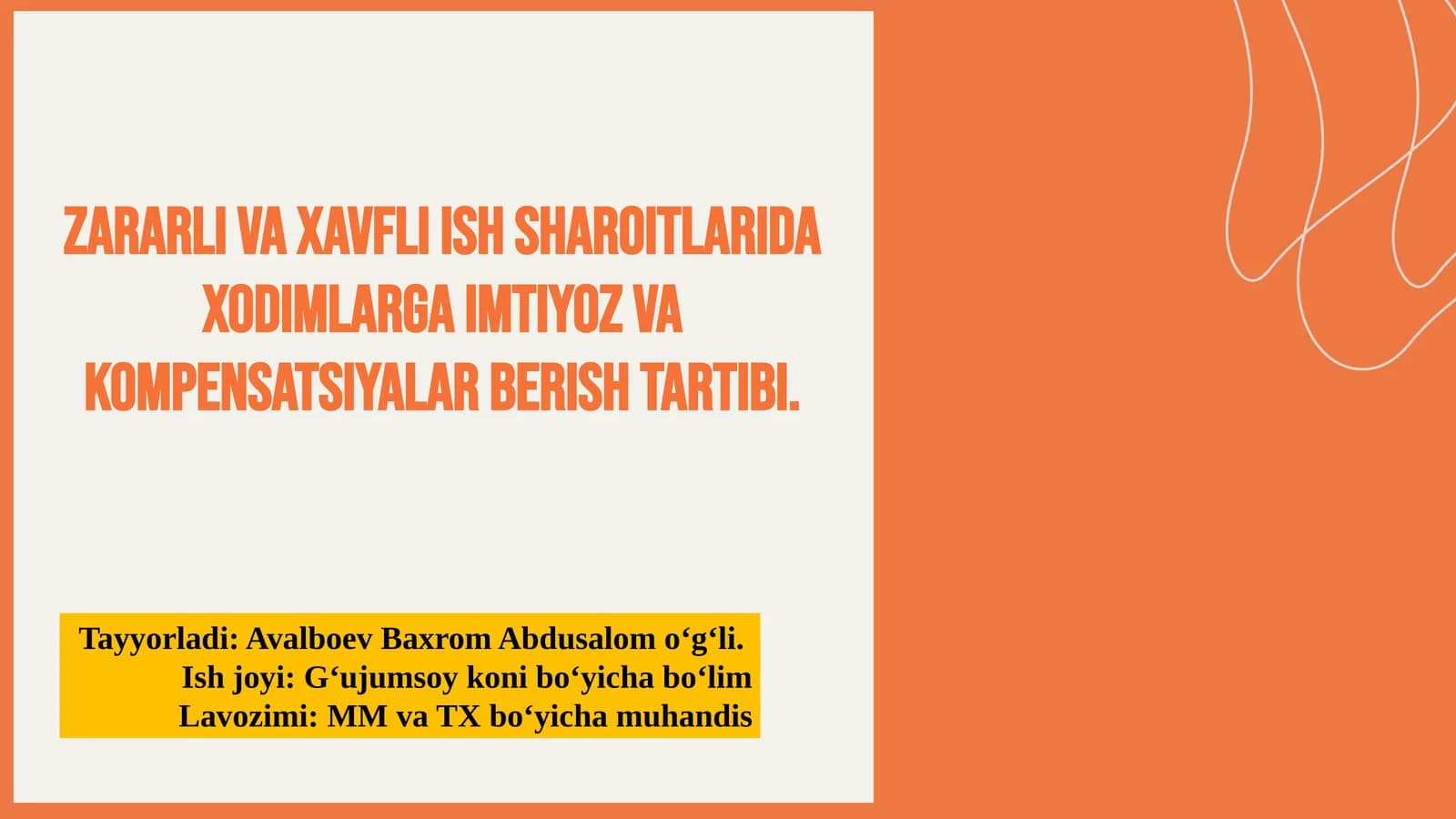 Zararli ish va xavfli sharoitlar