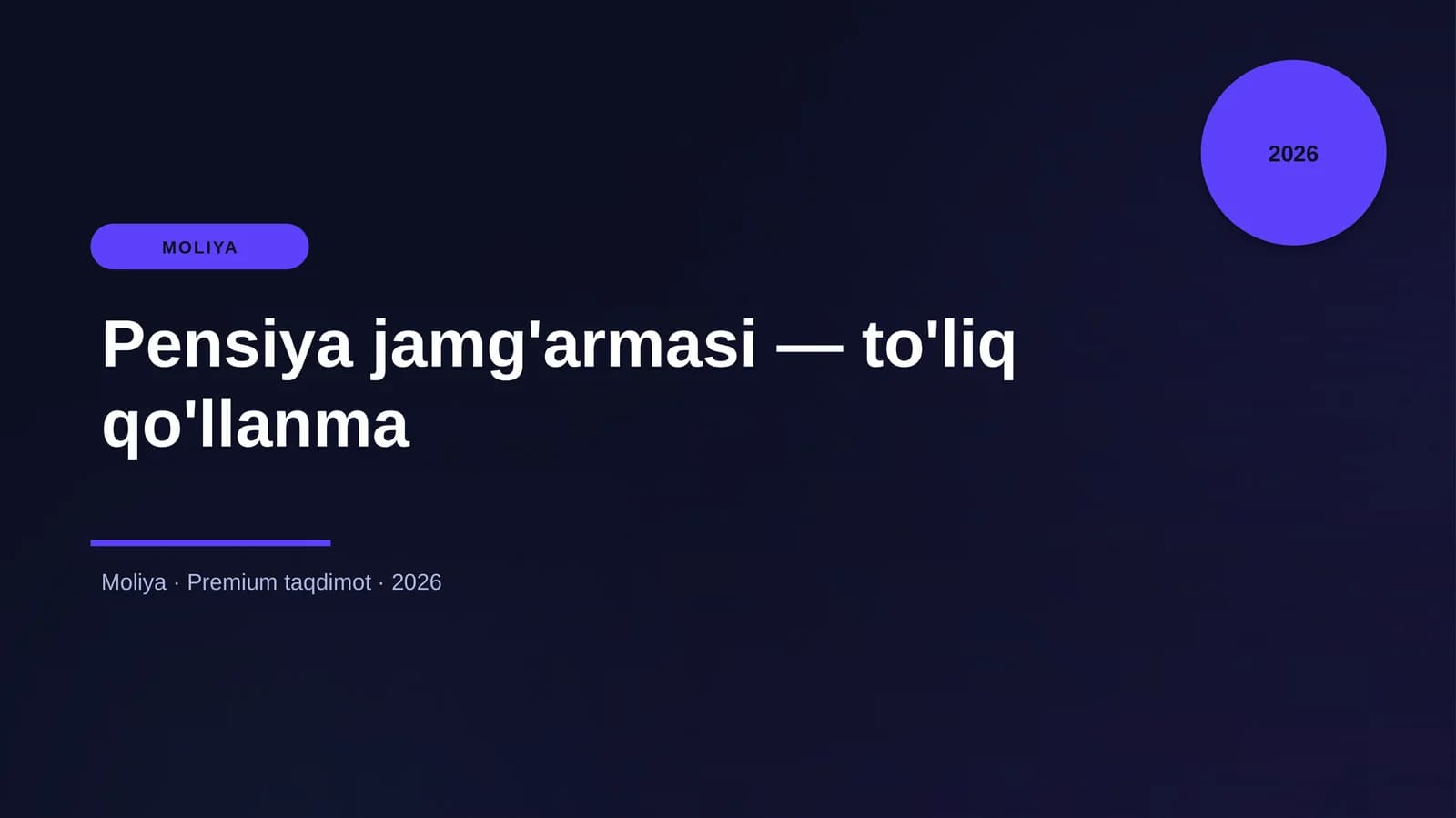 Pensiya jamg'armasi — to'liq qo'llanma