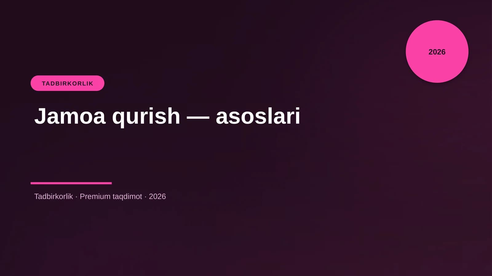 Jamoa qurish — asoslari