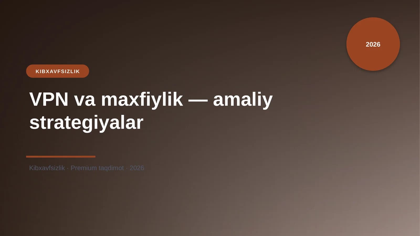 VPN va maxfiylik — amaliy strategiyalar