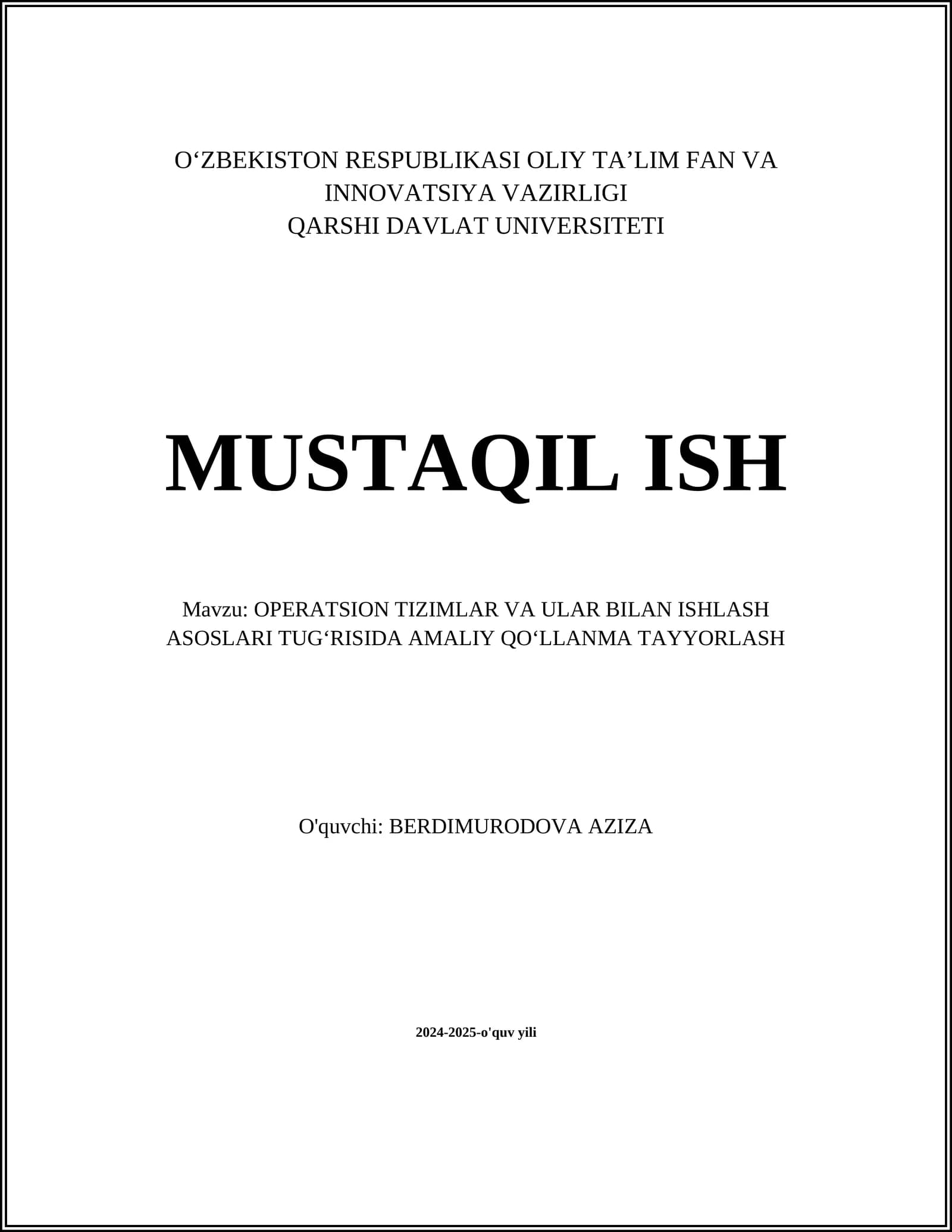 OPERATSION TIZIMLAR VA ULAR BILAN ISHLASH ASOSLARI TUGʻRISIDA AMALIY QOʻLLANMA TAYYORLASH
