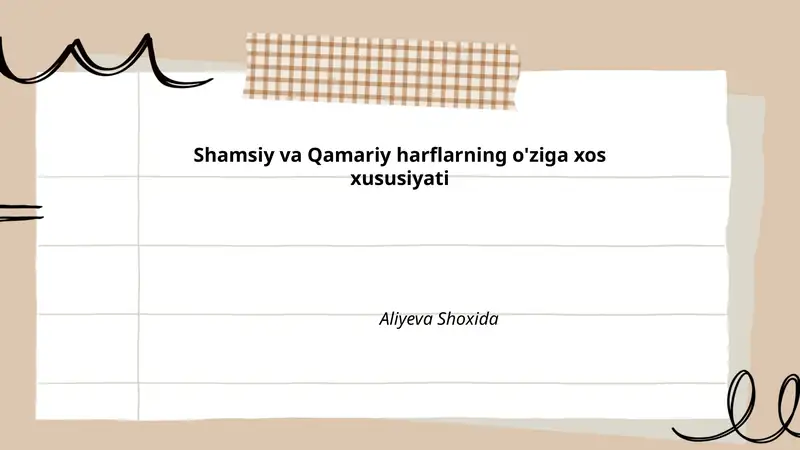 Shamsiy va Qamariy harflarning o'ziga xos xususiyati