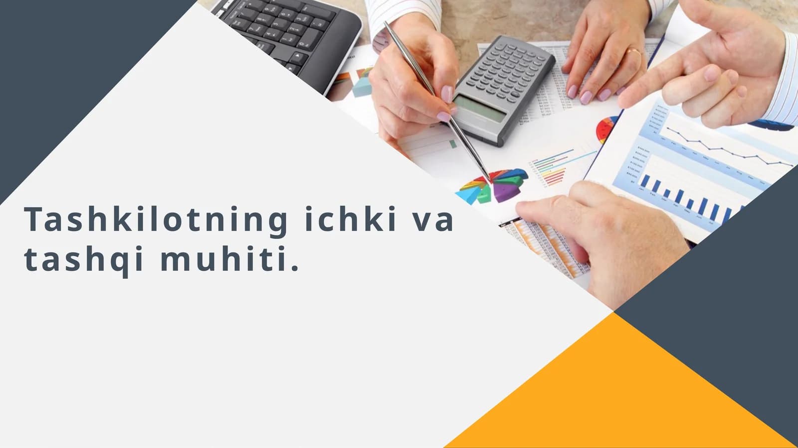 Tashkilotning ichki va tashqi muhit
