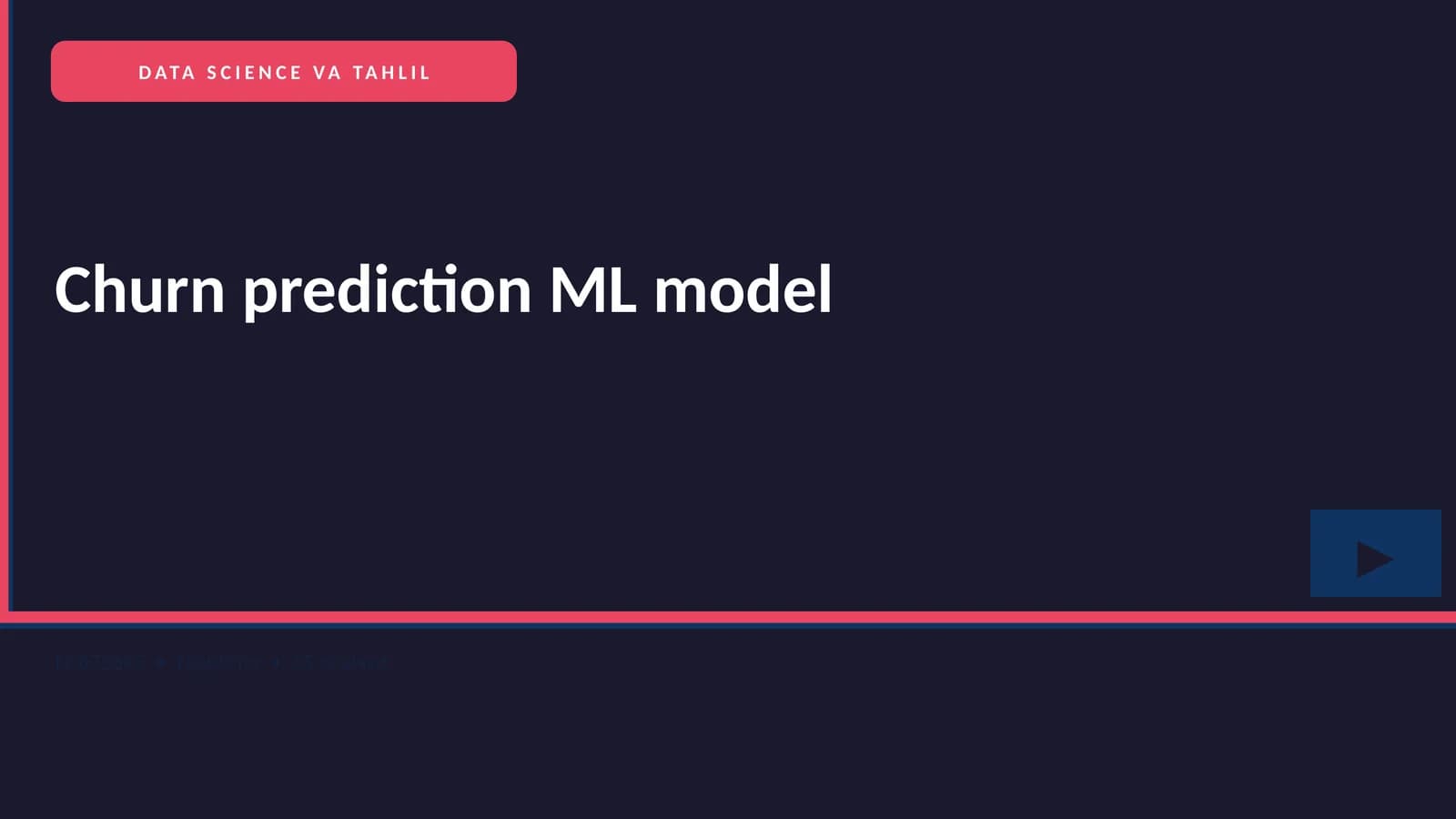 DATA SCIENCE VA TAHLIL
