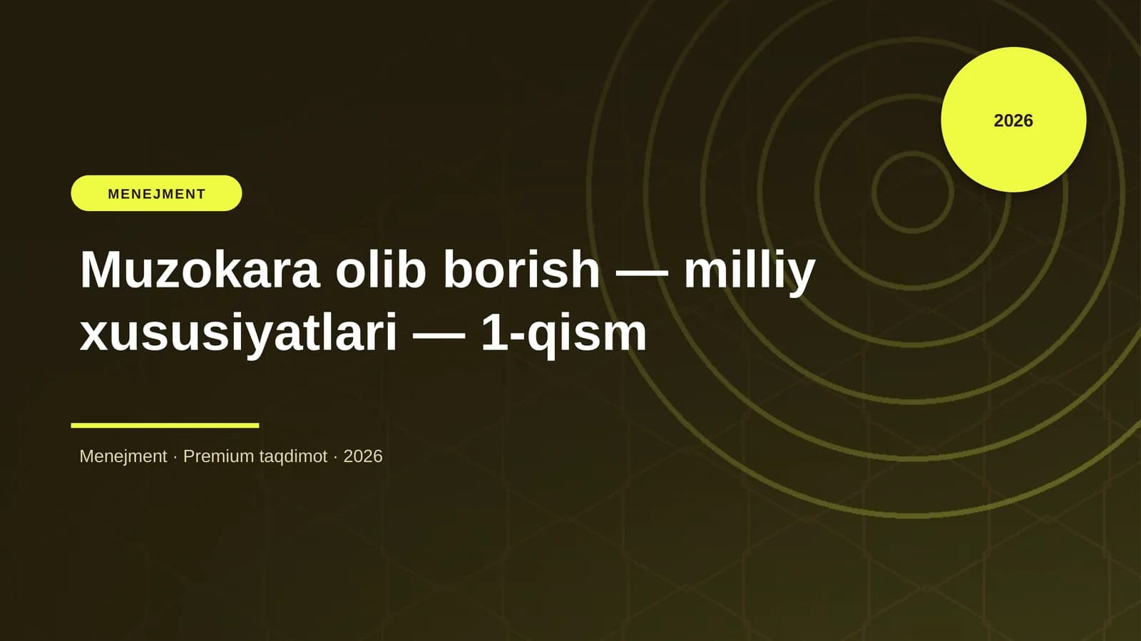 Muzokara olib borish — milliy xususiyatlari — 1-qism