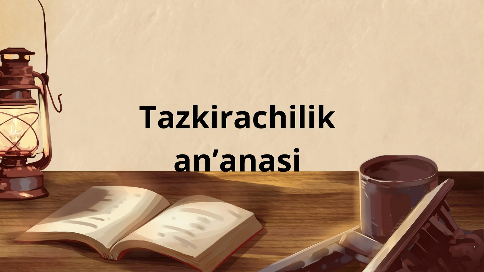 Tazkirachilik an’anasi