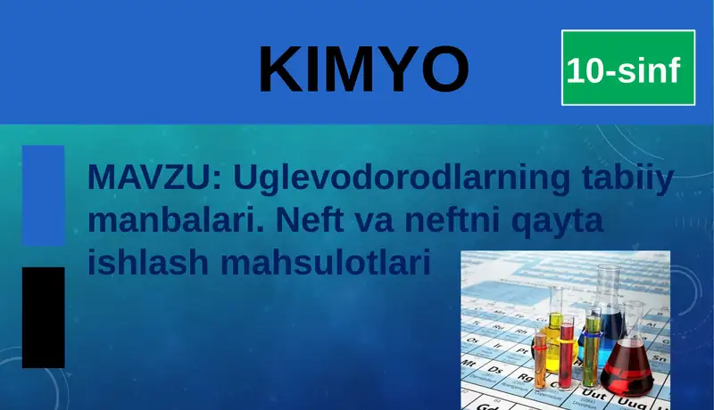 Uglevodorodlarning tabiiy manbalari