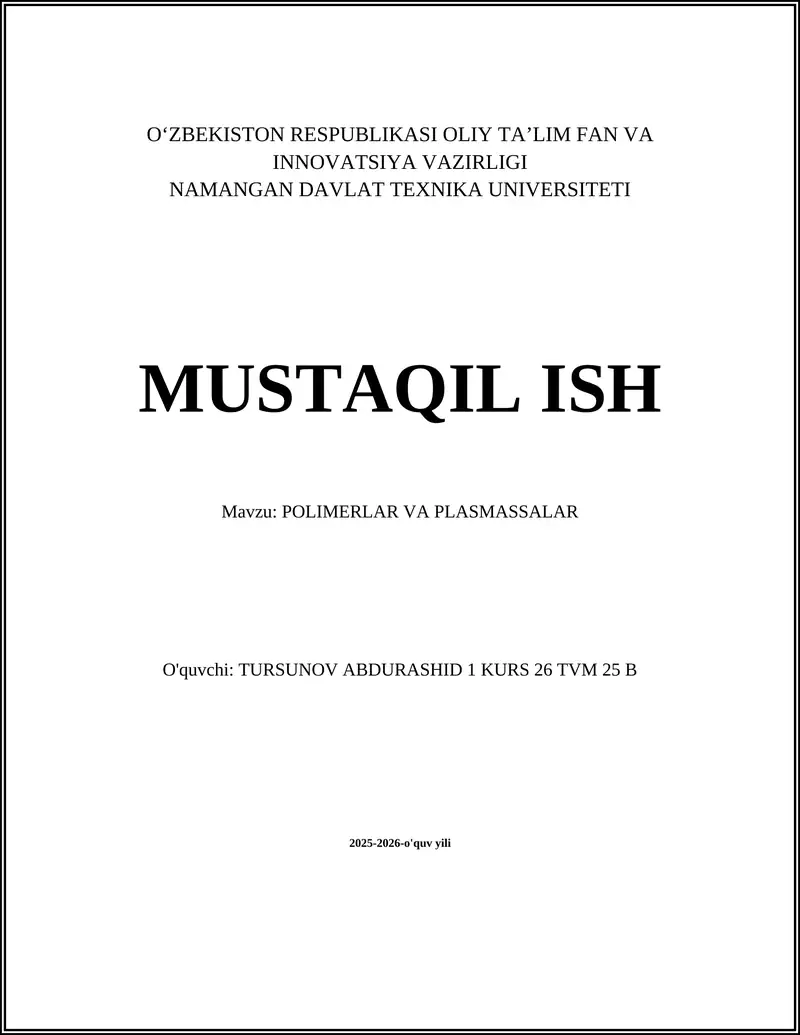 POLIMERLAR VA PLASMASSALAR