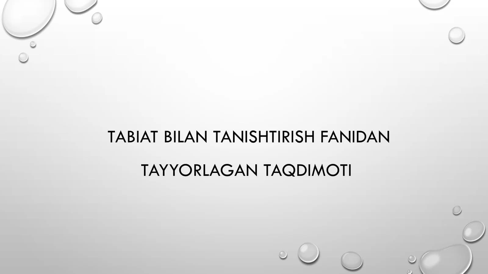 Ilk qadam davlat dasturida tabiat bilan tanishtirish