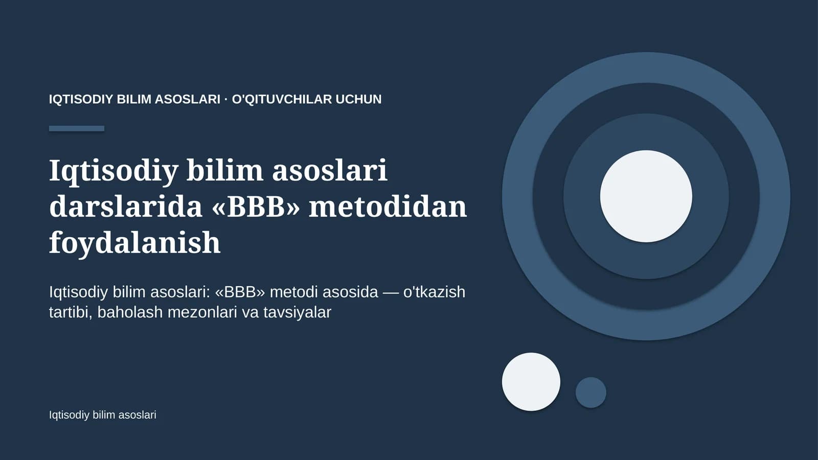 iqtisodiy bilim asoslari darslarida bbb metodidan foydalanish 5958
