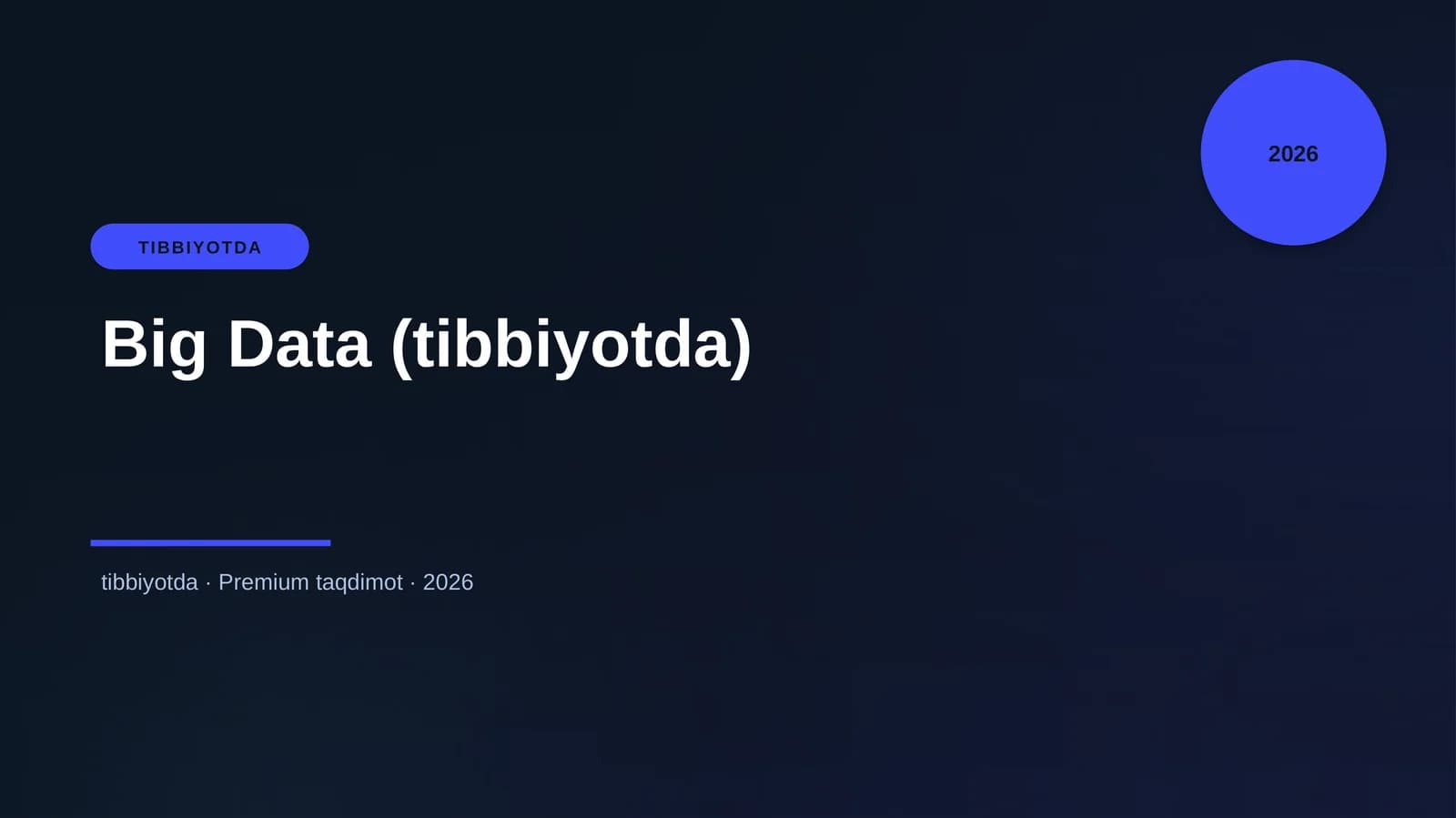 Big Data (tibbiyotda)