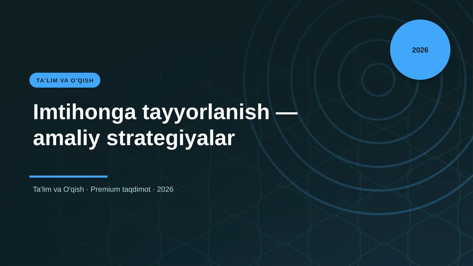 Imtihonga tayyorlanish — amaliy strategiyalar