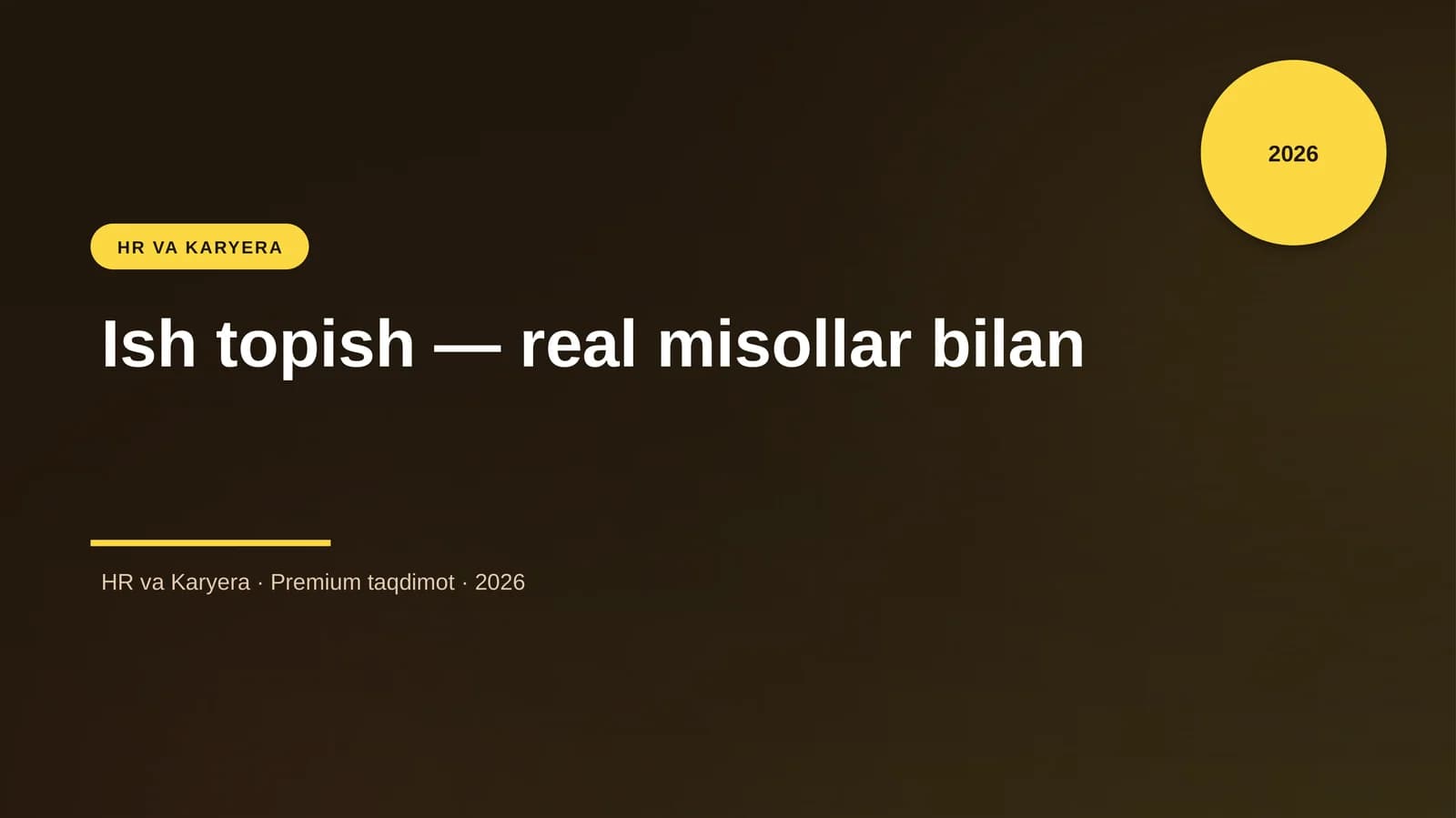 Ish topish — real misollar bilan