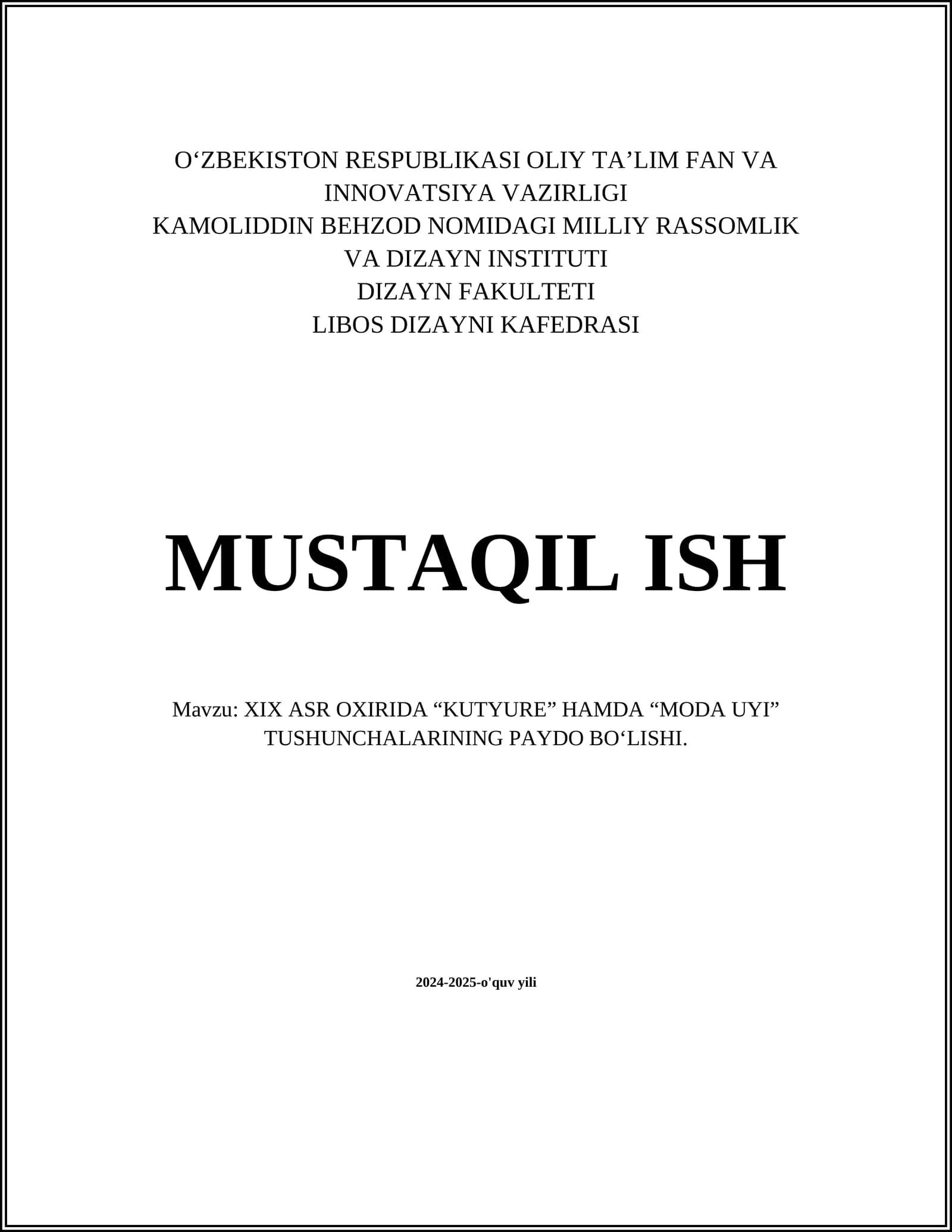 XIX ASR OXIRIDA “KUTYURE” HAMDA “MODA UYI” TUSHUNCHALARINING PAYDO BO‘LISHI