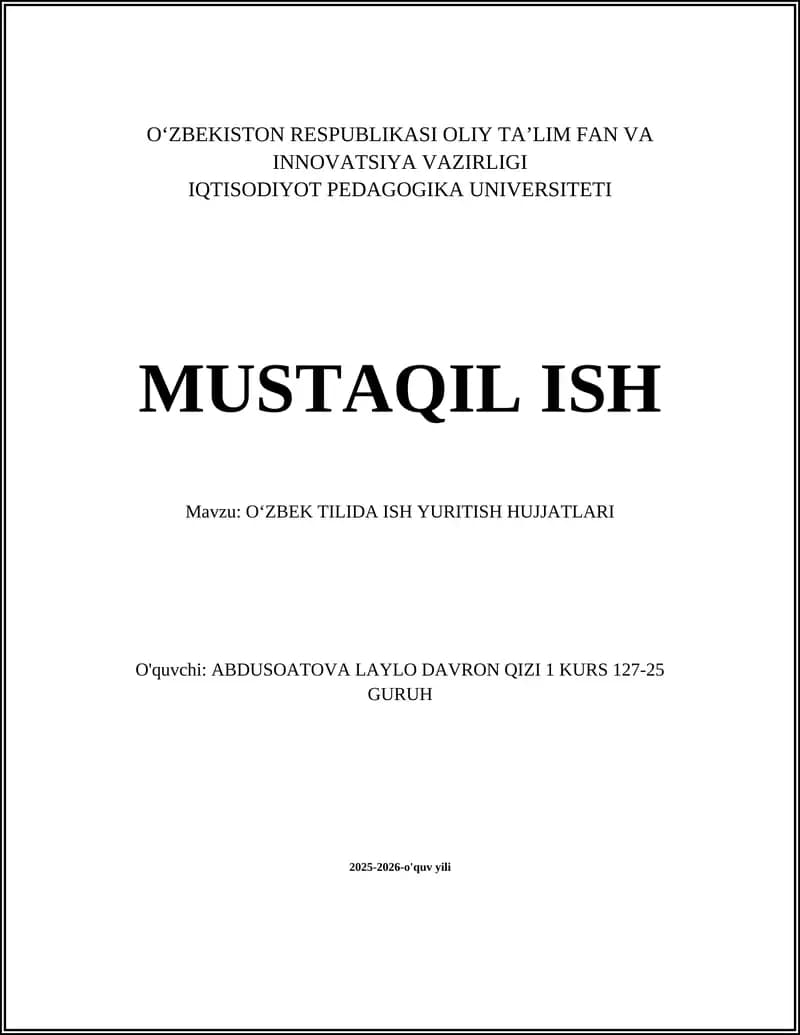OʻZBEK TILIDA ISH YURITISH HUJJATLARI
