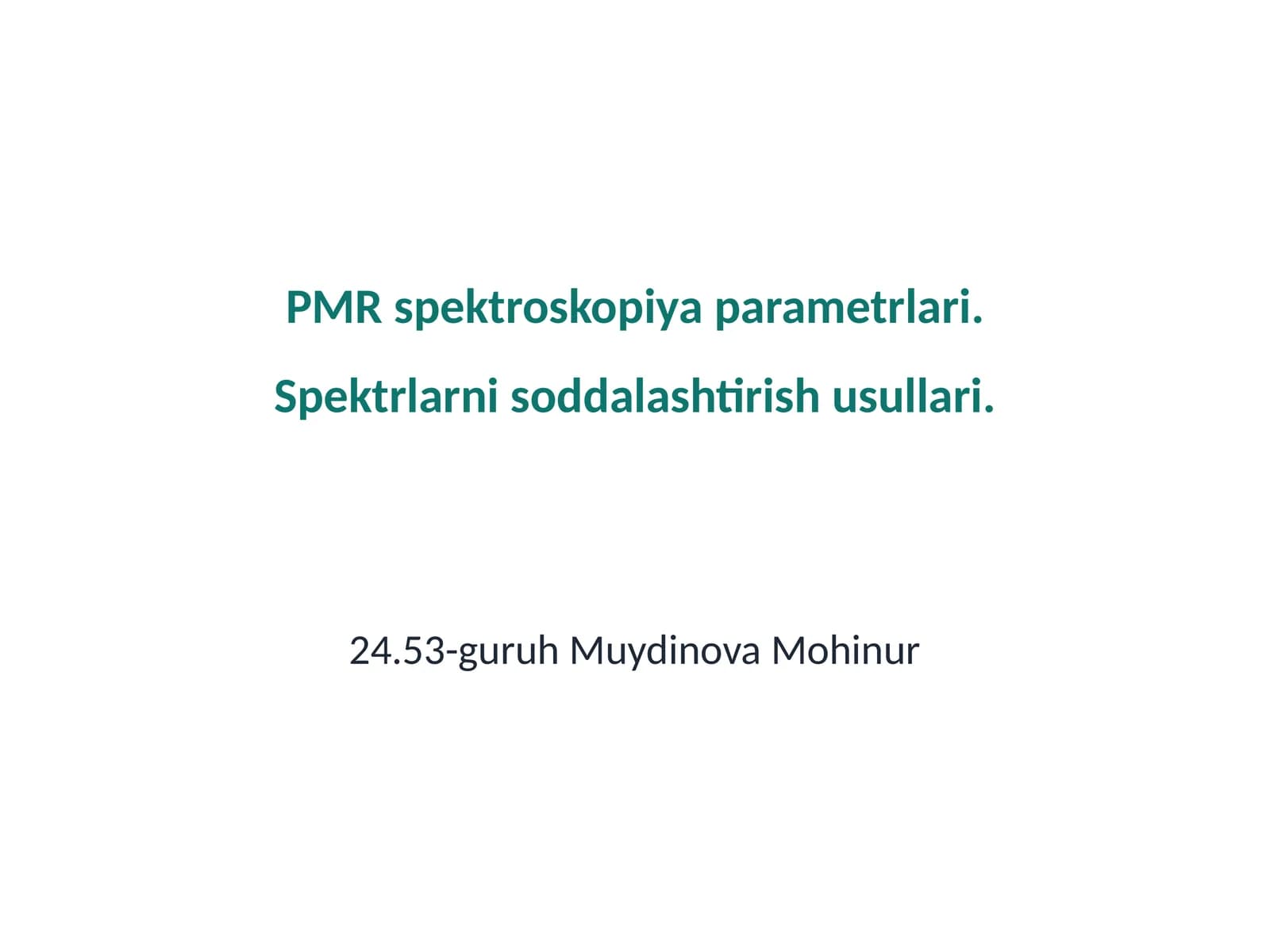 PMR spektroskopiya parametrlari