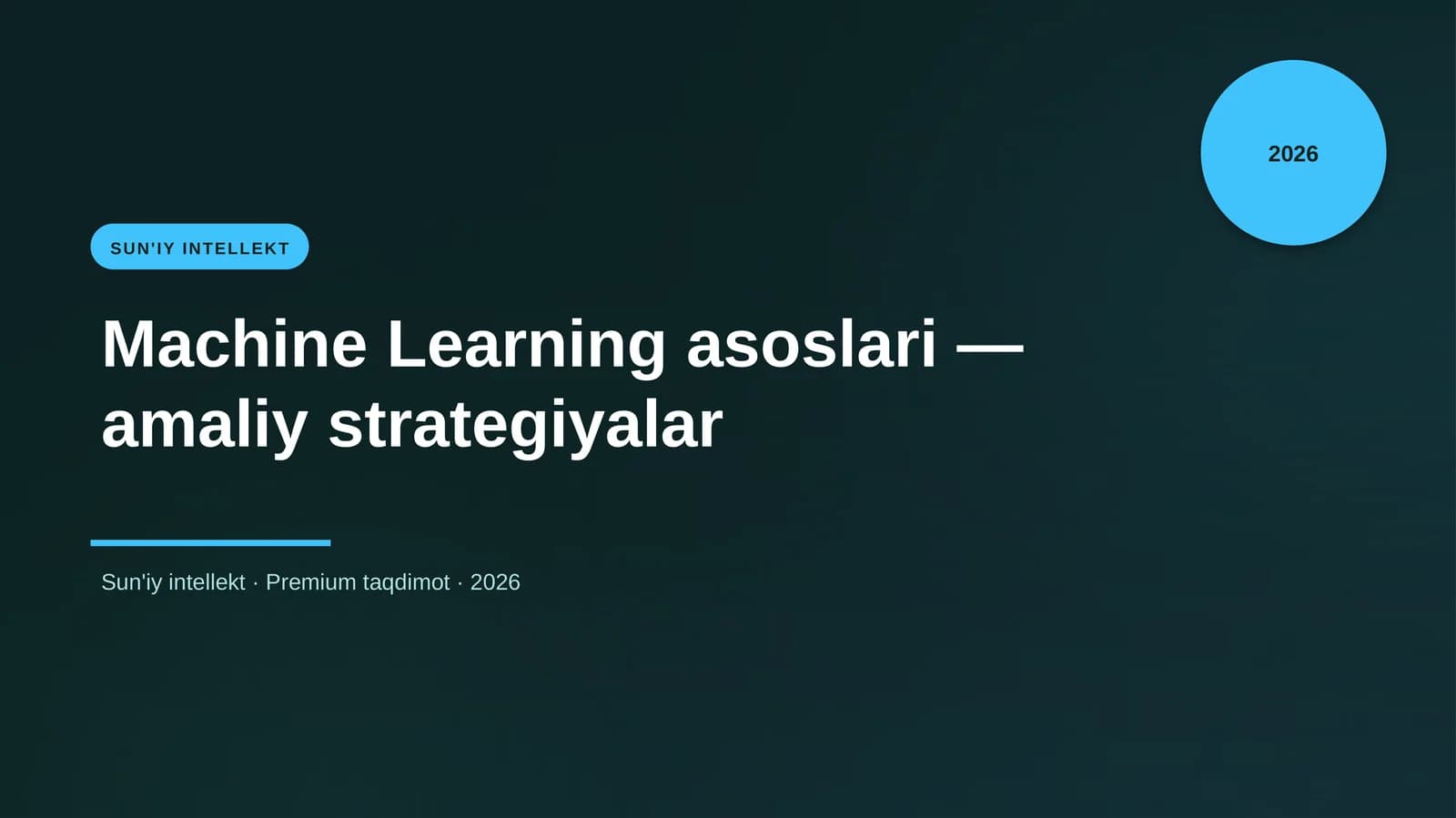 Machine Learning asoslari — amaliy strategiyalar