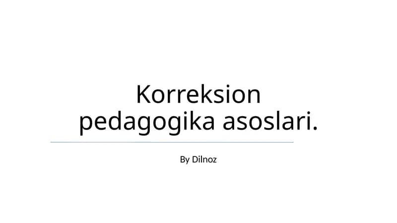 Korreksion pedagogika asoslari