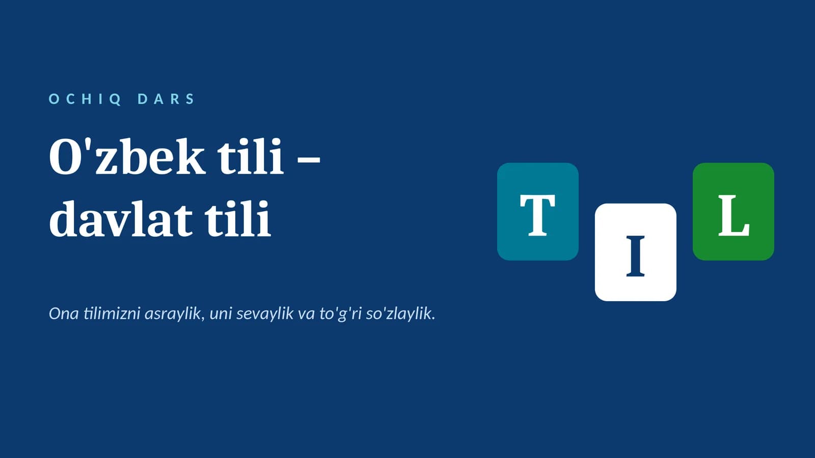 21 - oktabr. OCHIQ DARS REJASI. O'zbek tiliga davlat tili berilgan kun mavzusida ochiq dars