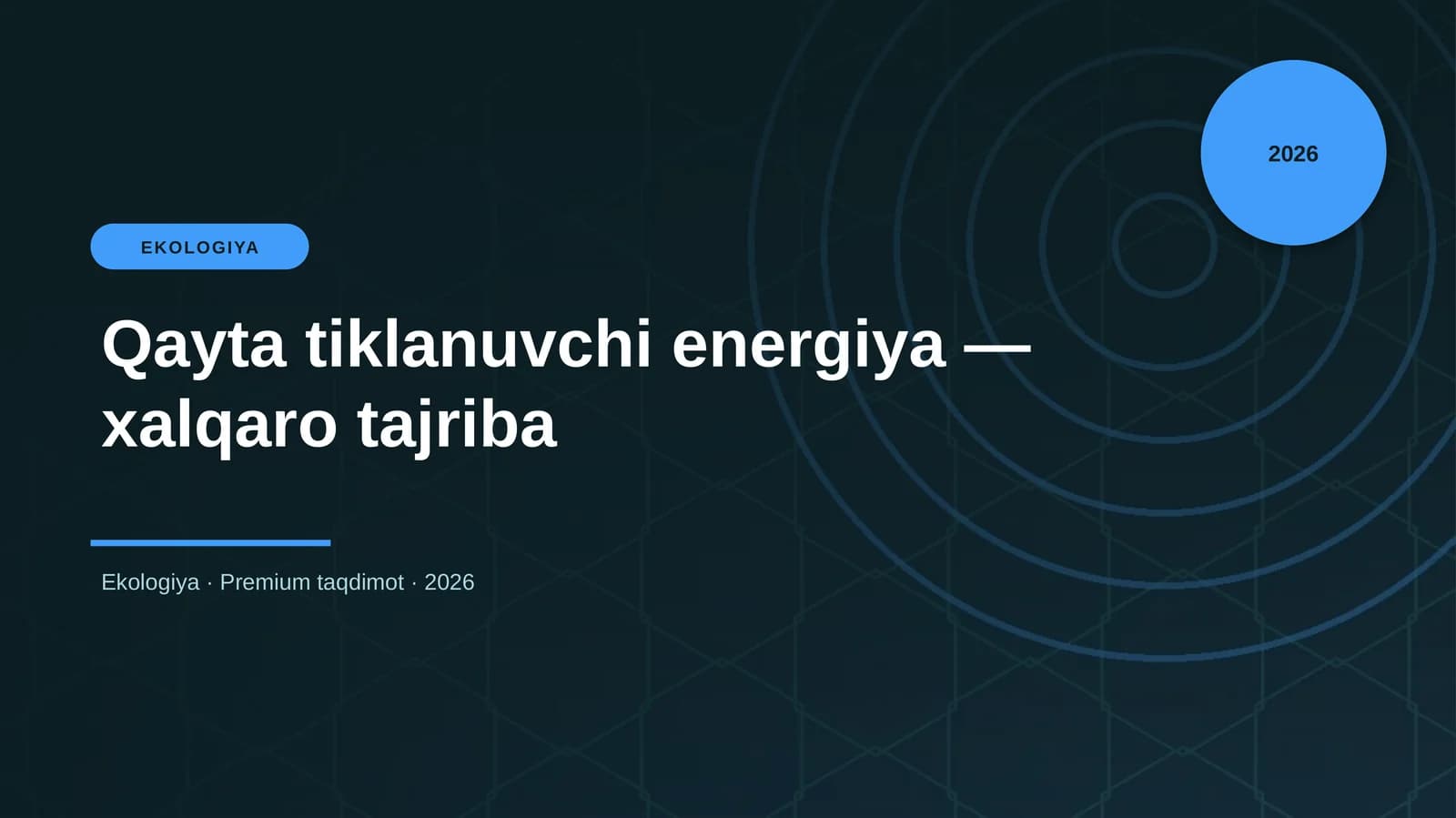 Qayta tiklanuvchi energiya — xalqaro tajriba