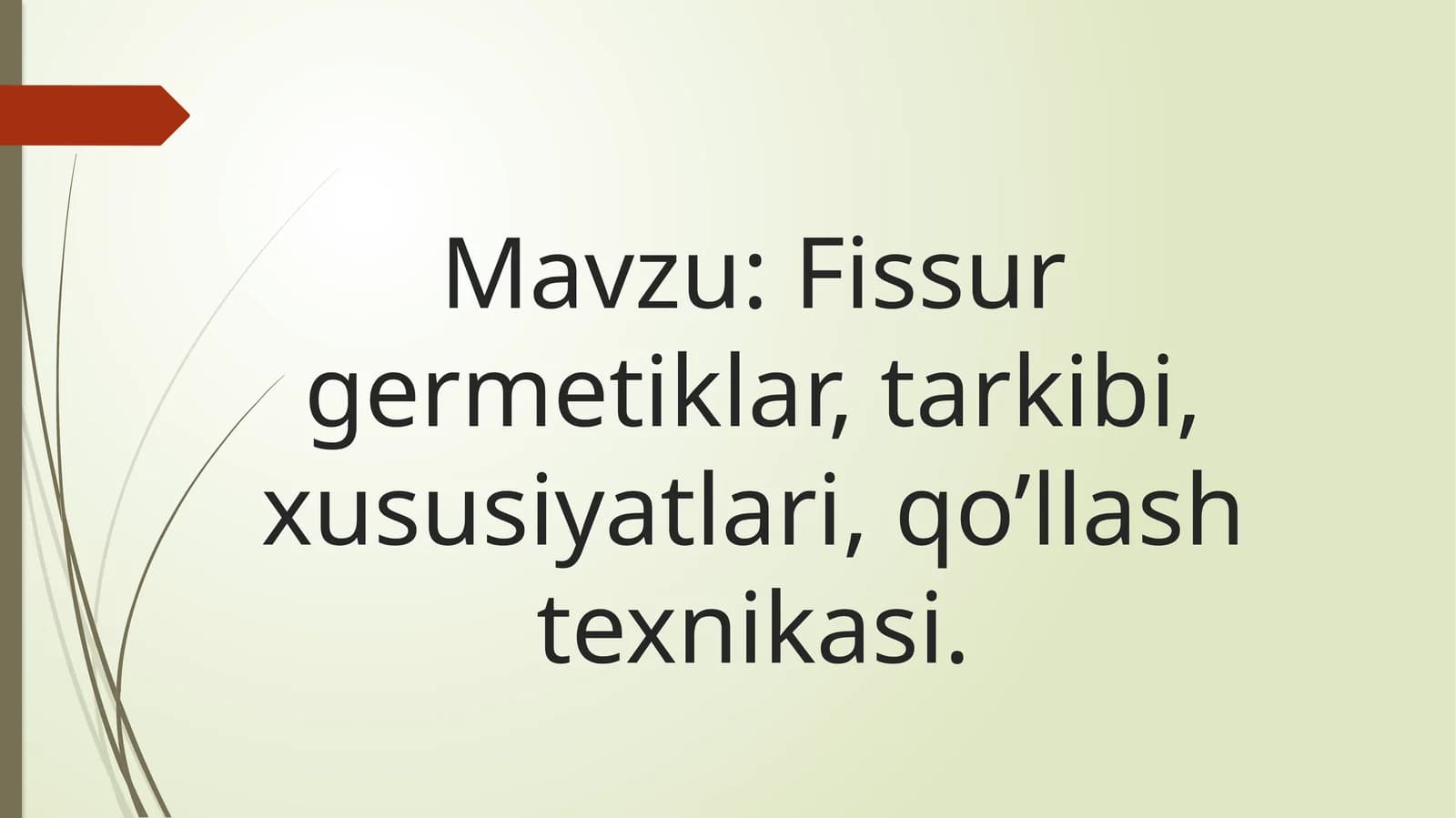 Fissur germetiklar