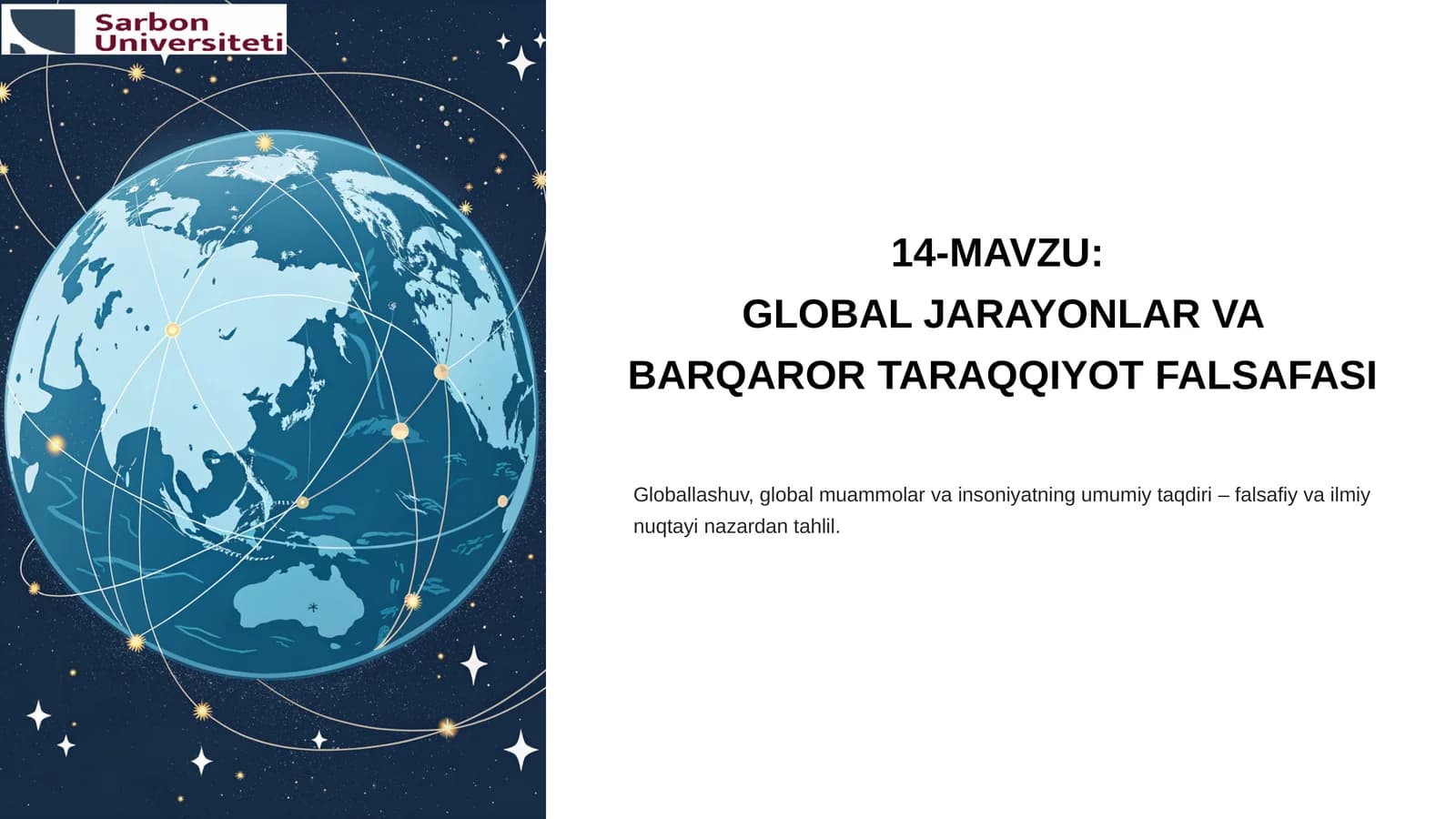 GLOBAL JARAYONLAR VA BARQAROR TARAQQIYOT FALSAFASI