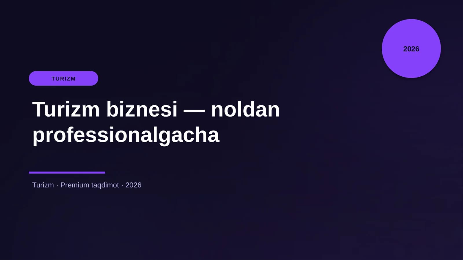 Turizm biznesi — noldan professionalgacha