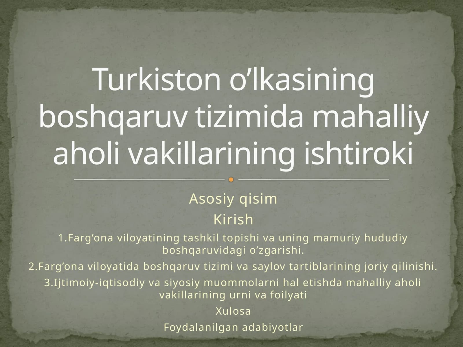Turkiston o’lkasining boshqaruv tizimida mahalliy aholi vakillarining ishtiroki