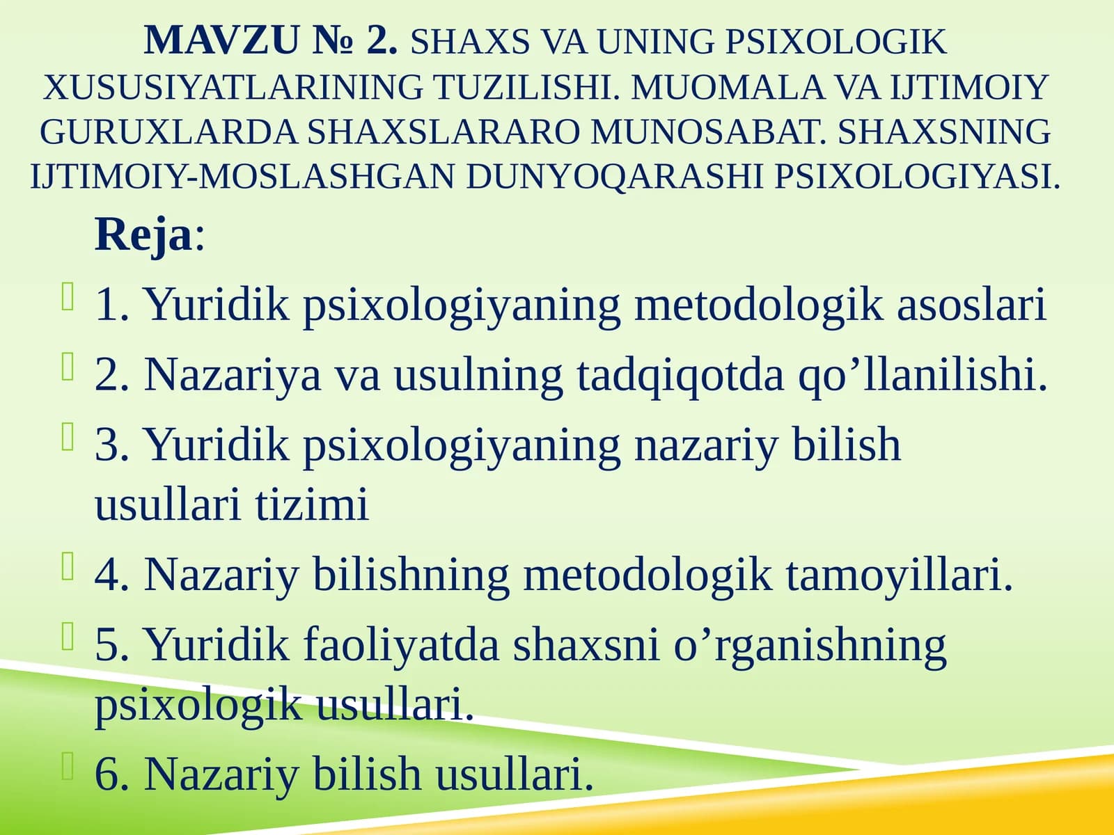 Shaxsning ijtimoiy-moslashgan dunyoqarashi psixologiyasi