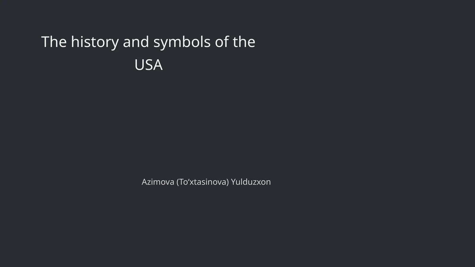 The history and symbols of the USA
