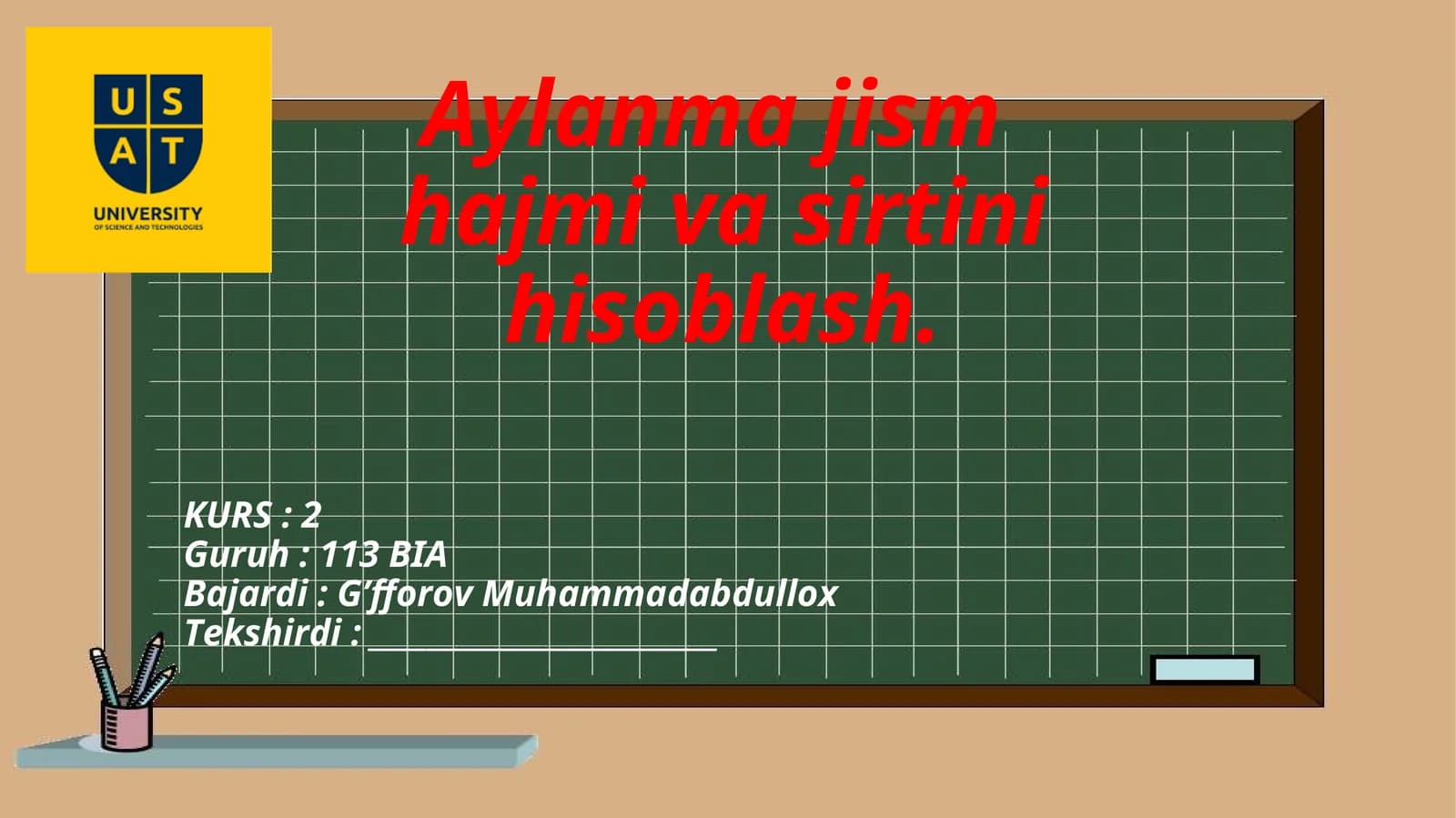 Aylanma jismhajmi va sirtini hisoblash