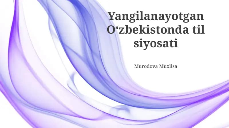 Oʻzbekistonda Til Siyosati