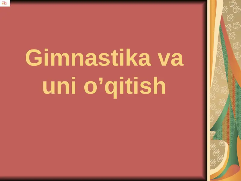 Gimnastika va uni o’qitish