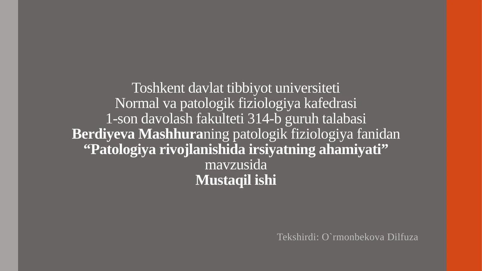 Patologiya rivojlanishi dar siyatning ahamiyati