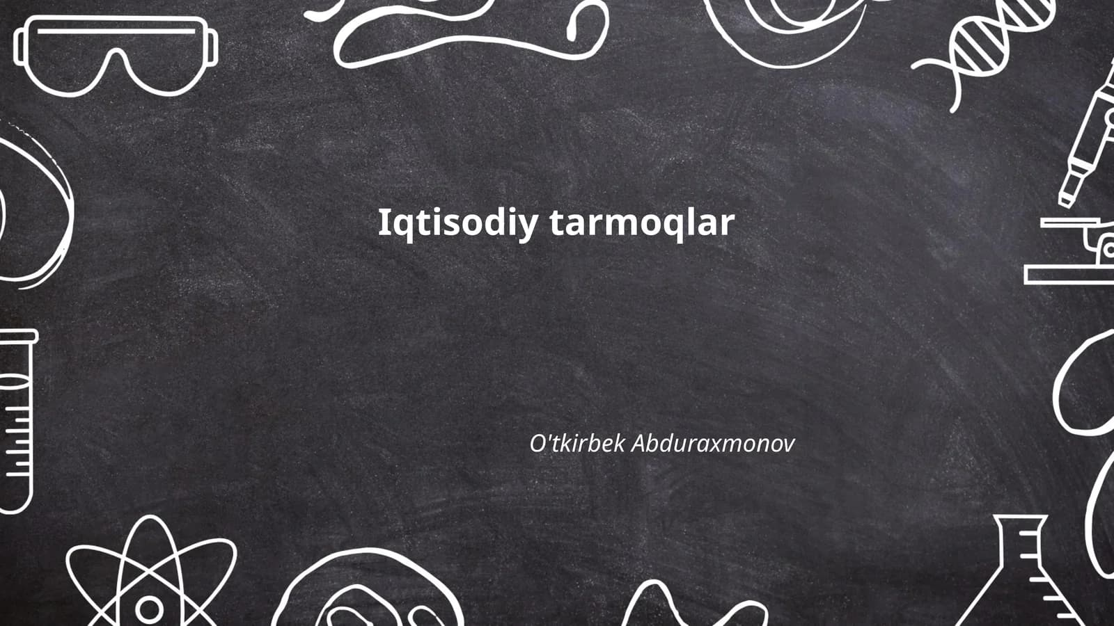 Iqtisodiy tarmoqlar