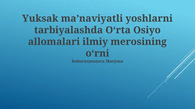 Markaziy Osiyo olimlarining ilmiy merosi