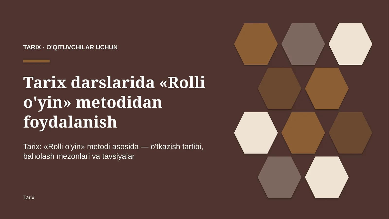tarix darslarida rolli o'yin metodidan foydalanish 6201