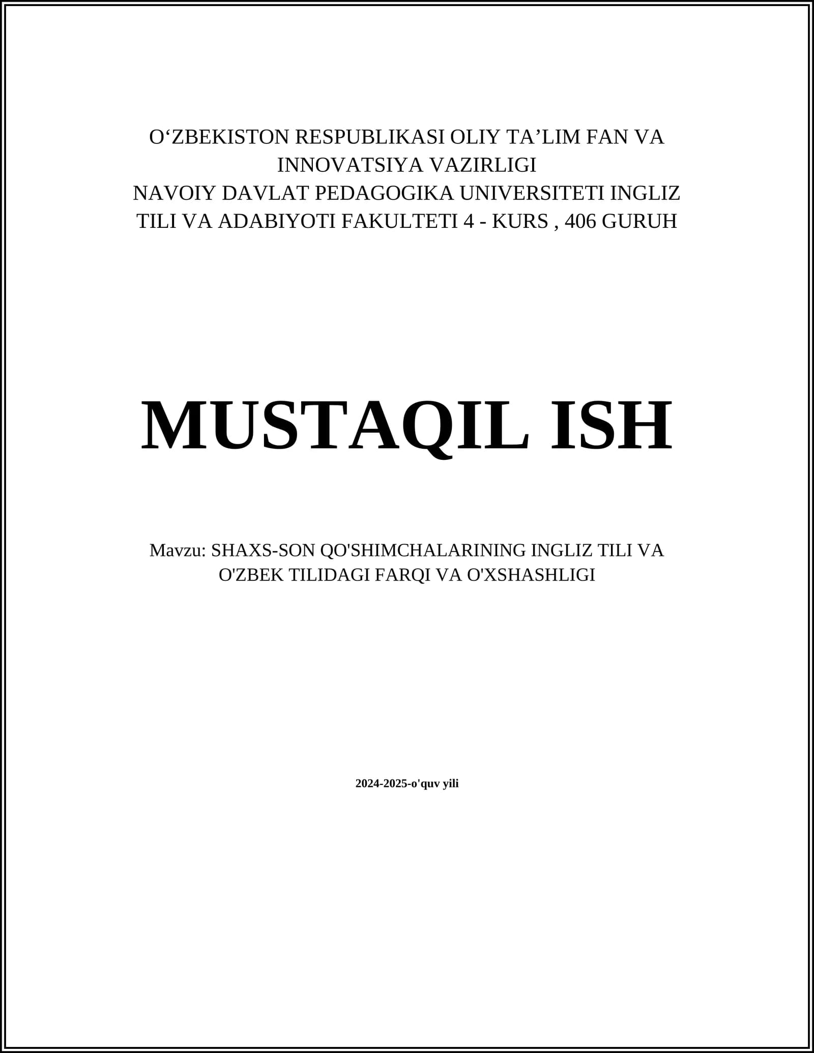 SHAXS-SON QO'SHIMCHALARINING INGLIZ TILI VA O'ZBEK TILIDAGI FARQI VA O'XSHASHLIGI