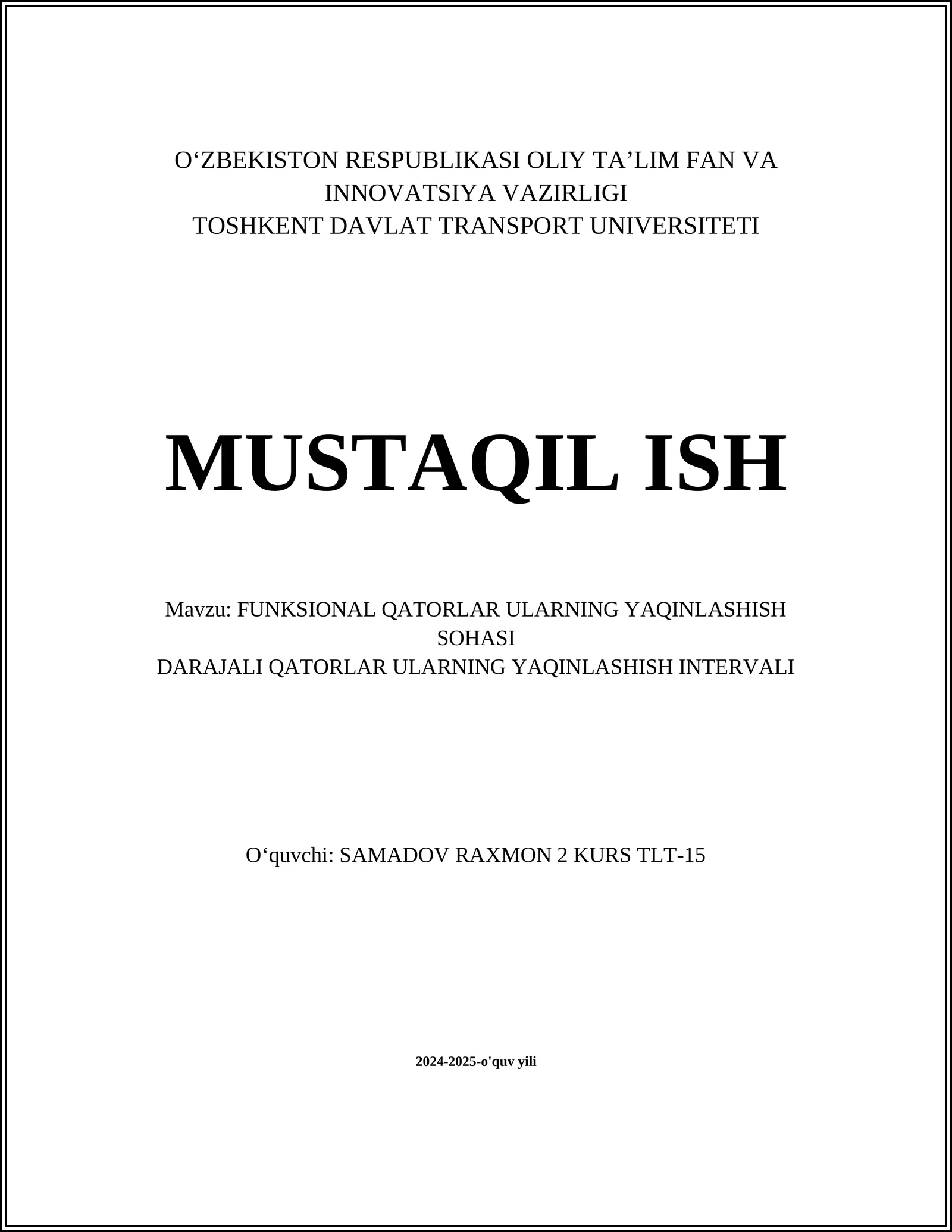 FUNKSIONAL QATORLAR ULARNING YAQINLASHISH SOHASI