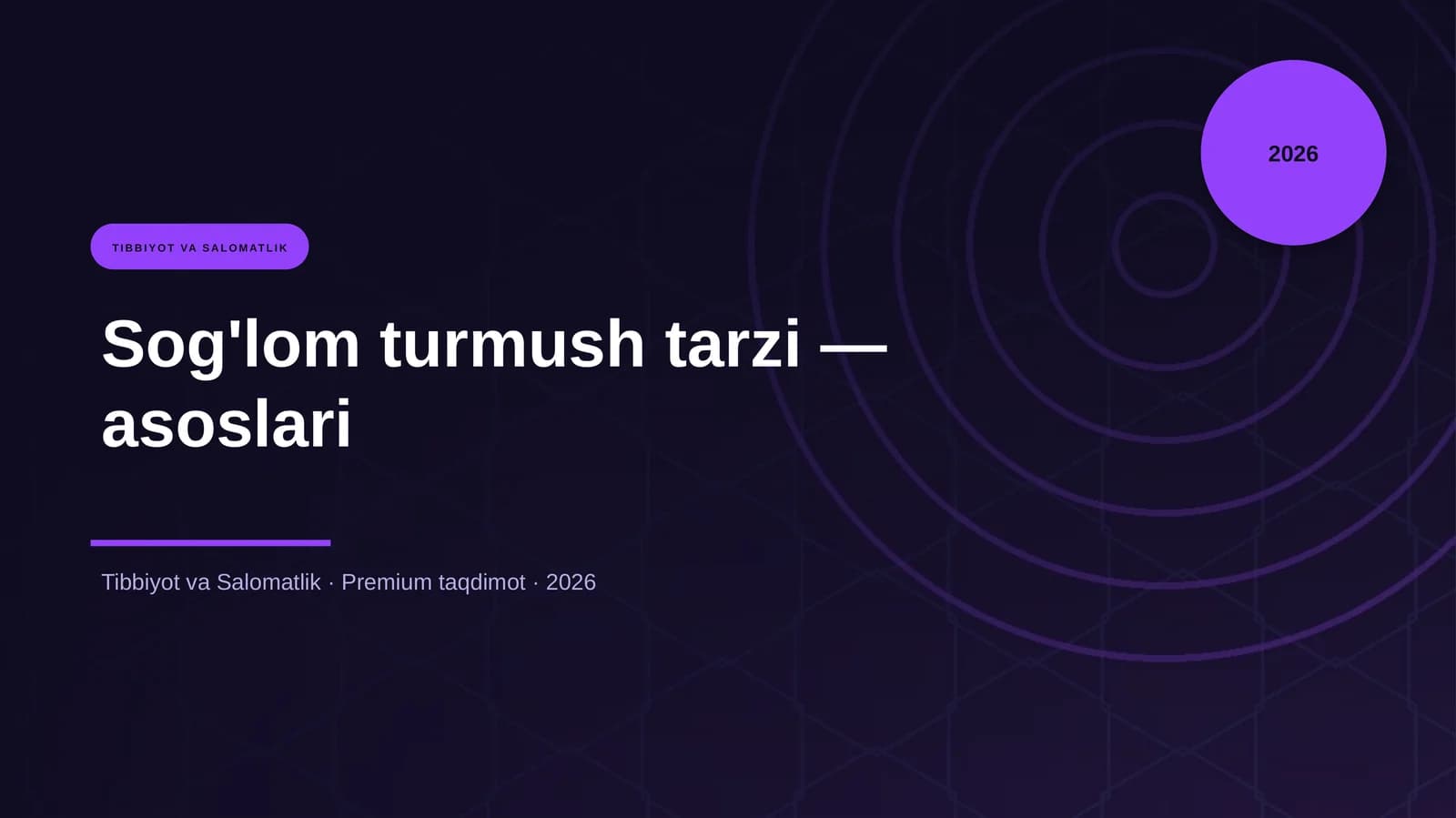 Sog'lom turmush tarzi — asoslari