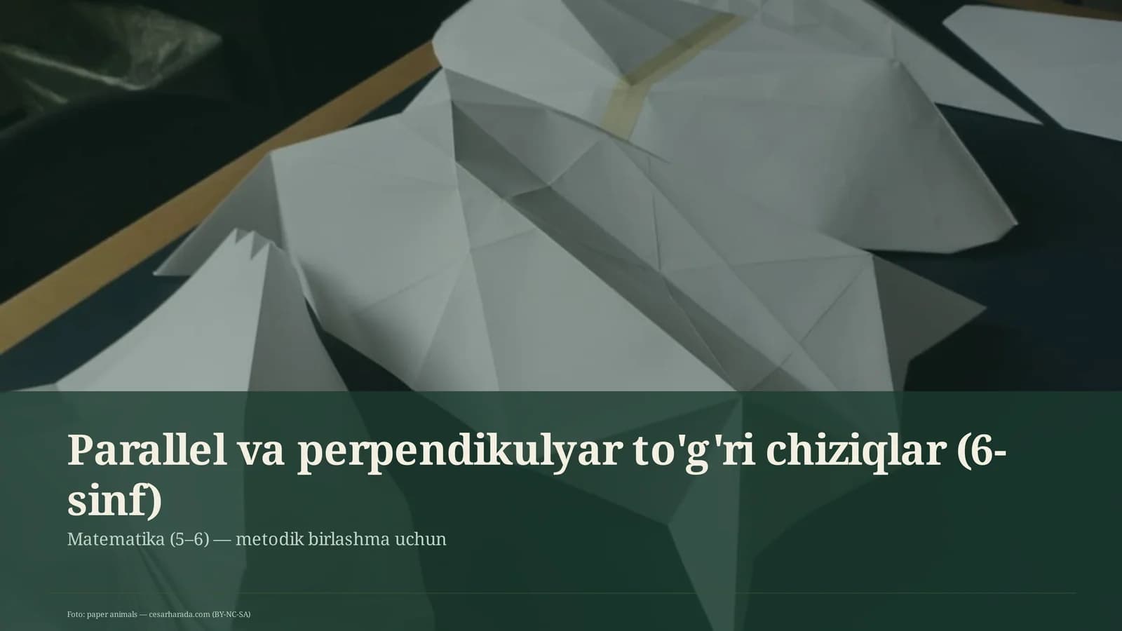 Parallel va perpendikulyar to'g'ri chiziqlar (6-sinf)