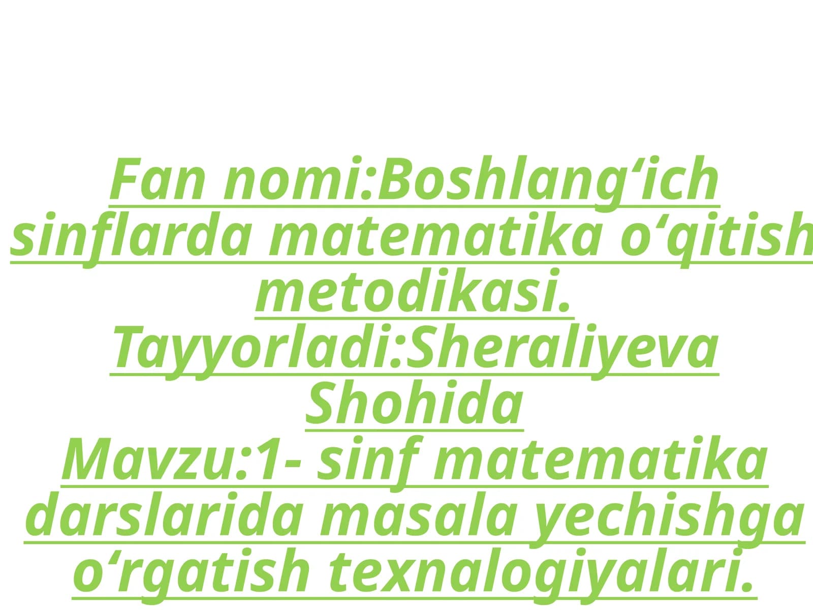 1- sinf matematika darslarida masala yechishga oʻrgatish texnalogiyalari.