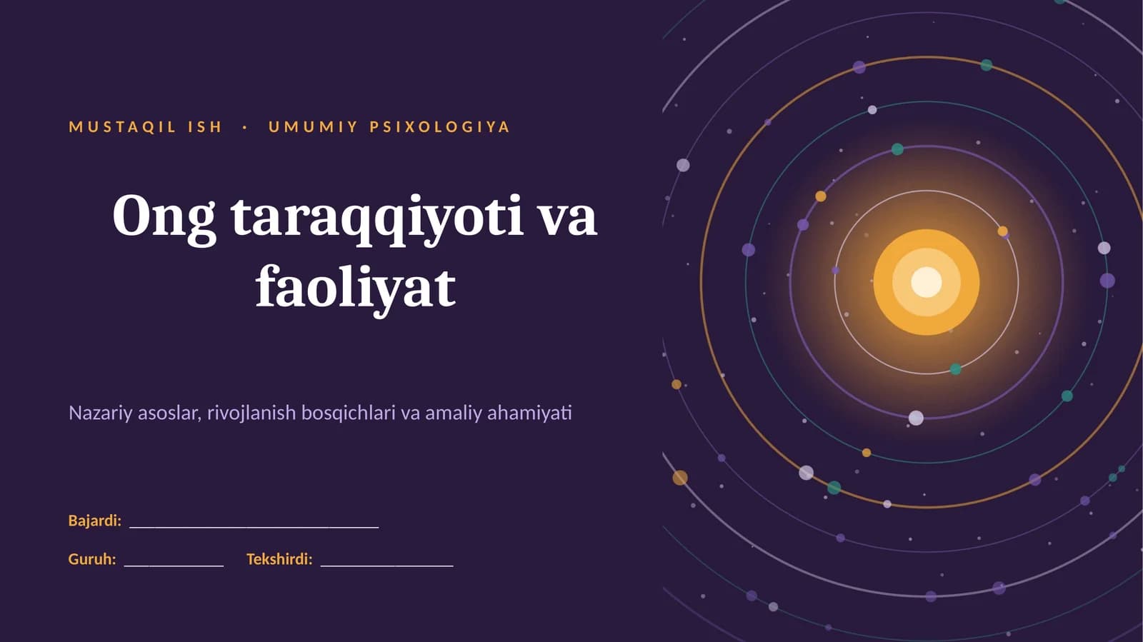 MUSTAQIL ISH · UMUMIY PSIXOLOGIYA