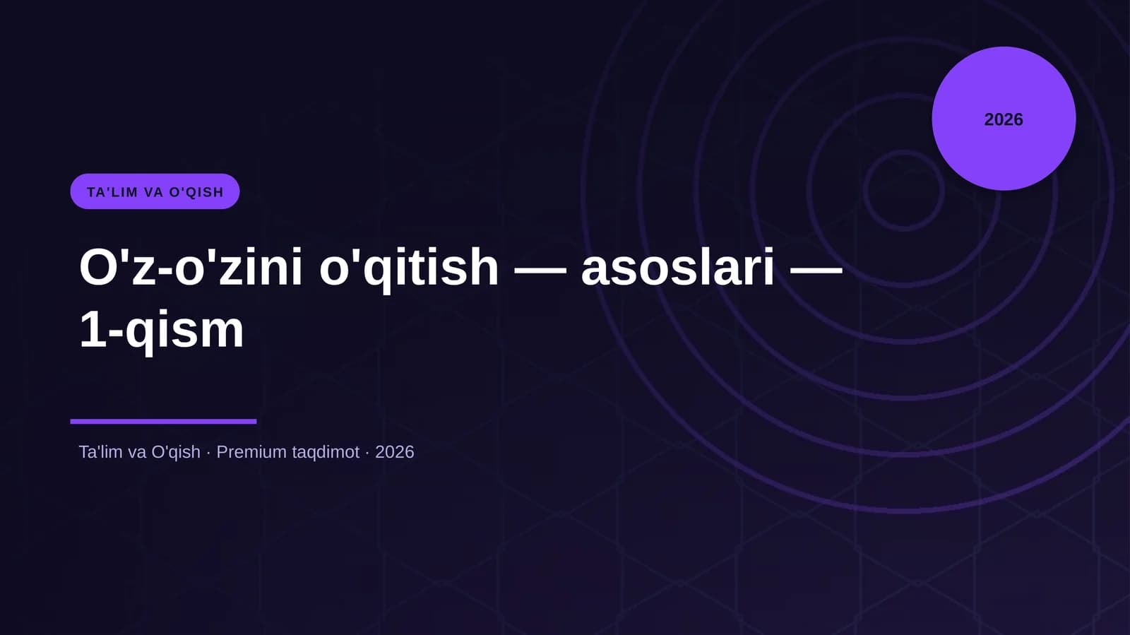 O'z-o'zini o'qitish — asoslari — 1-qism