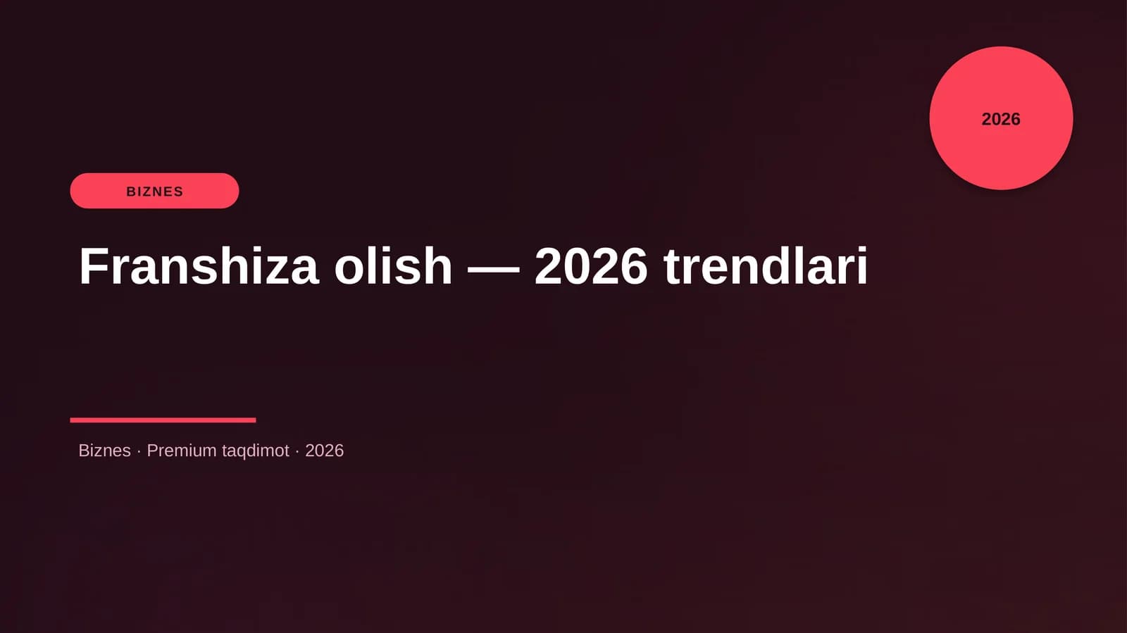 Franshiza olish — 2026 trendlari