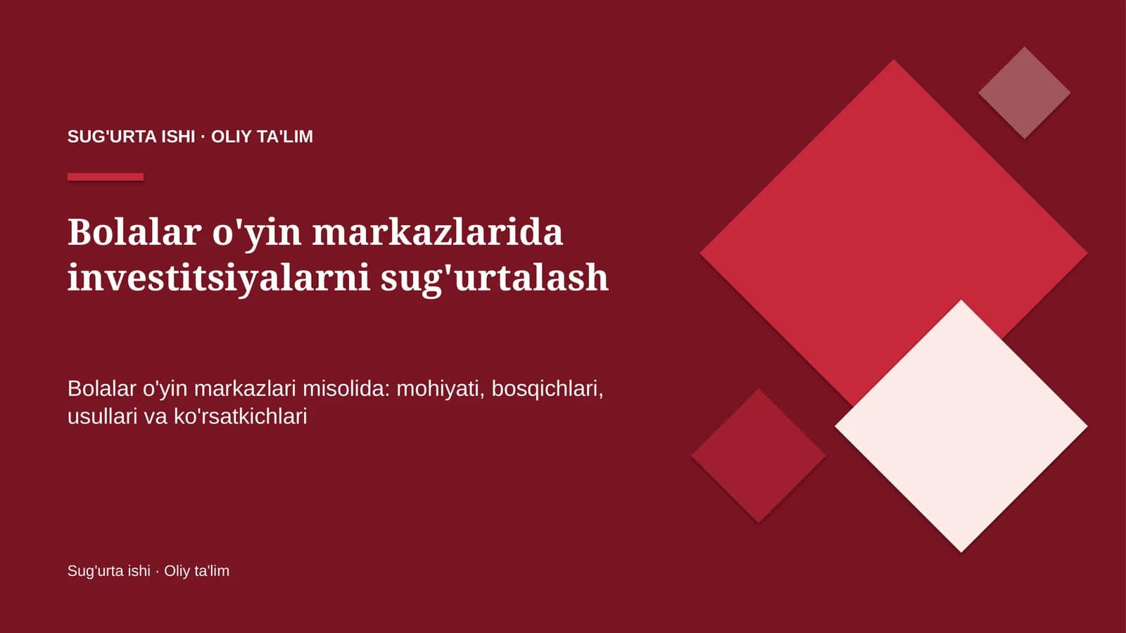 bolalar o'yin markazlarida investitsiyalarni sug'urtalash 8223