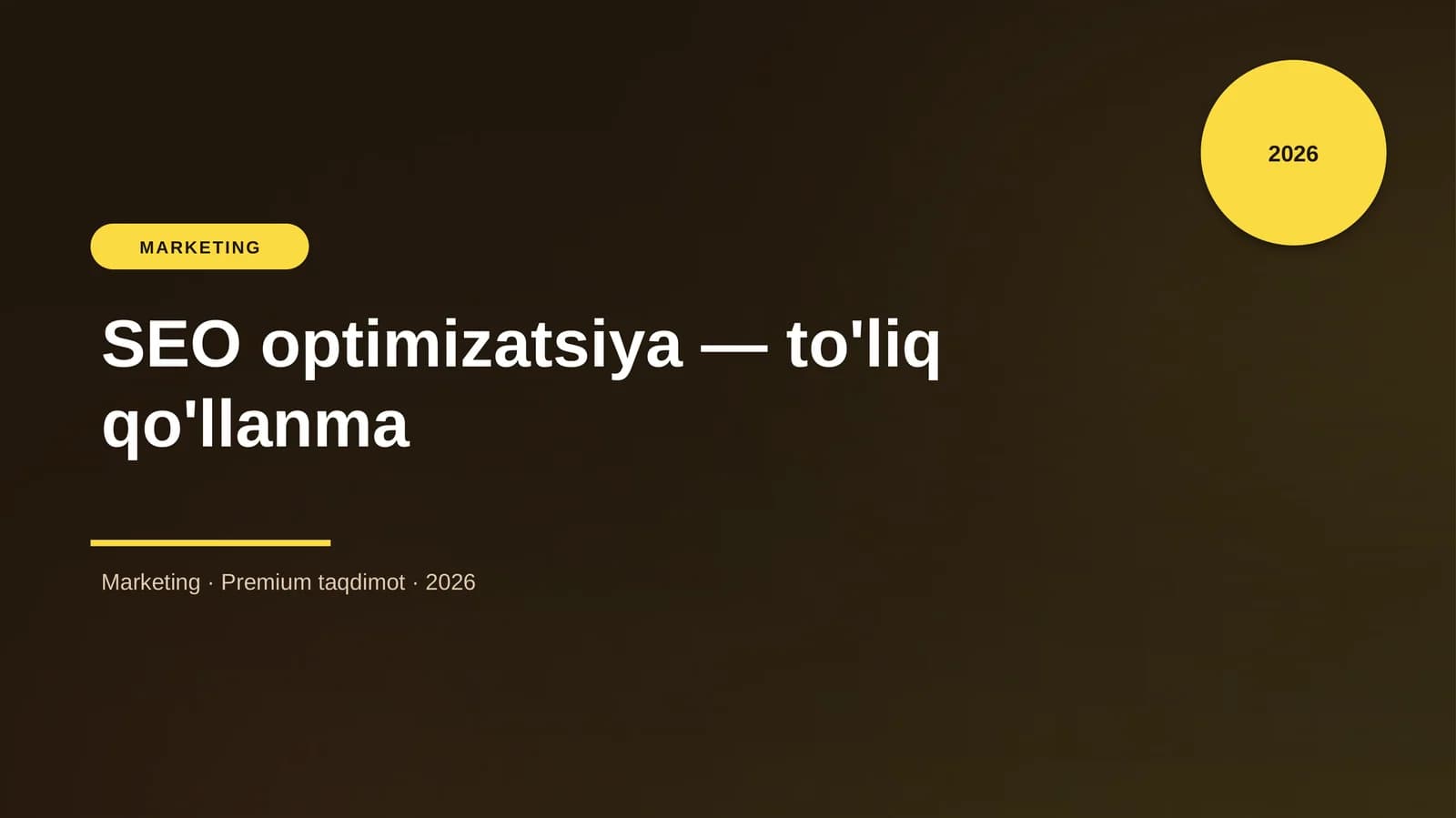 SEO optimizatsiya — to'liq qo'llanma